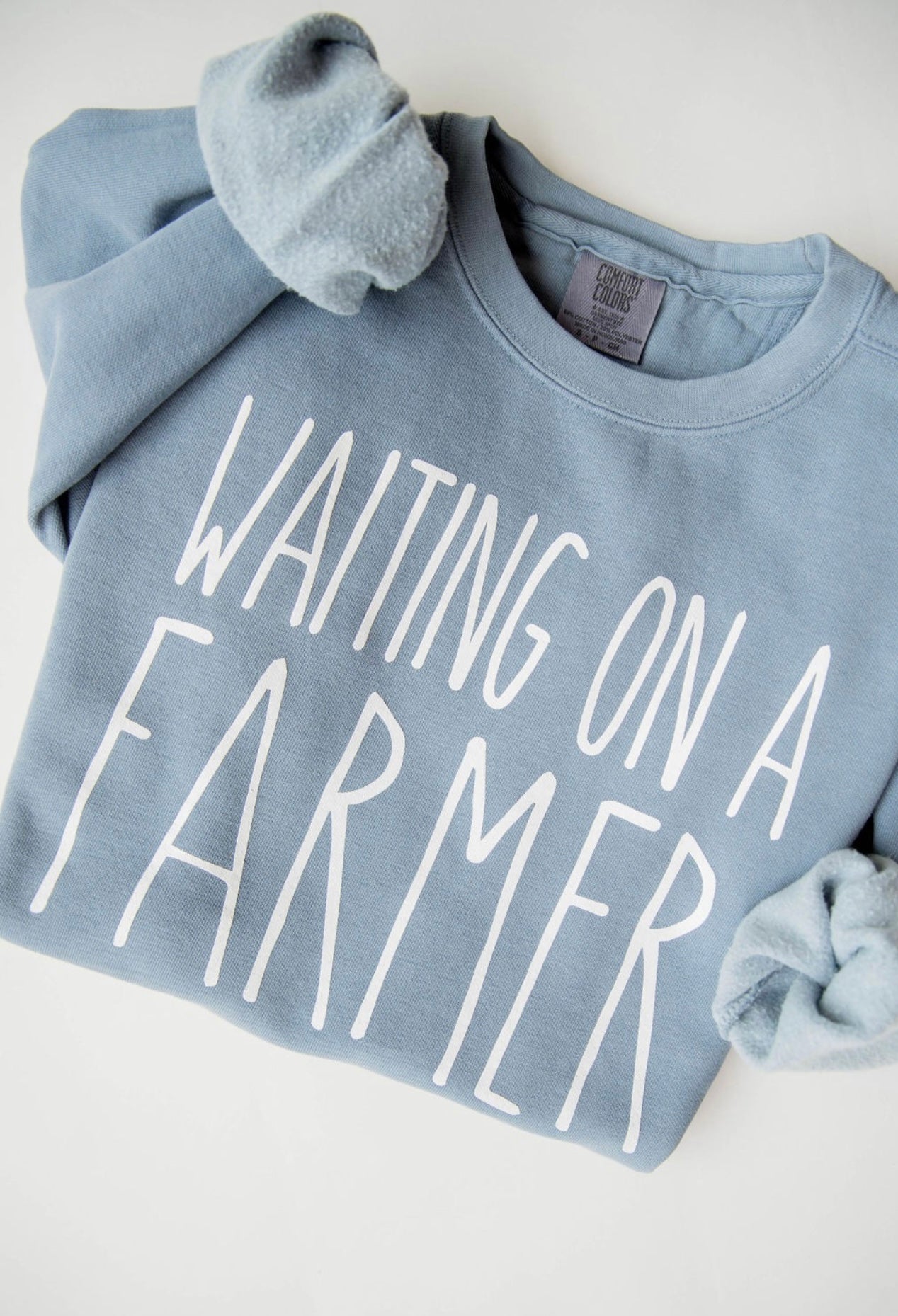 Waiting on Farmer Sweatshirt